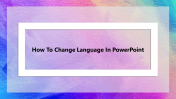 11_How To Change Language In PowerPoint